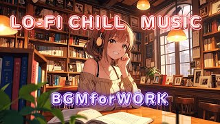 【作業用BGM】LO-FI・CHILL vol.29【BGM for work】