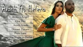 Arash ft. helena Love Songs Audio| Broken Angel | Pure Love | One Night in Dubai | Arash | Helena