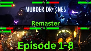 Murder Drones all fightscenes Remaster Version Episode 1-8 with Healthbears English @GLITCH