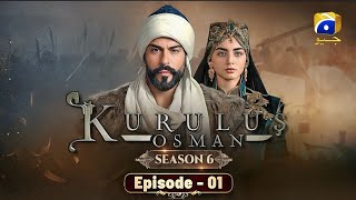 kurulus Osman season 6 episode 1 Urdu dubbing|har Pal Geo