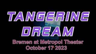 Tangerine Dream  -2023-10-17- Bremen at Metropol Theater