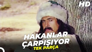 Hakanlar Çarpışıyor | Cüneyt Arkın Türk Filmi Full