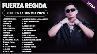 FUERZA REGIDA 2024 (LETRA) ~ GRANDES ÉXITOS MIX 2024 ~ FUERZA REGIDA ÁLBUM COMPLETO MAS POPULAR 2024