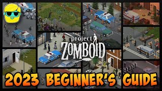 Project Zomboid | 2023 Guide for Complete Beginners | Episode 2