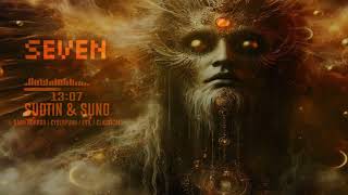 SEVEN | DARK HORROR / CYBERPUNK / EVIL / CLASSICAL | SUDTIN & SUNO