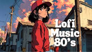 🔴 Lofi Music 80's 🎵 Playlist Chill Lofi Beats for Study, Work & Relaxation 🎧