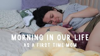 A Realistic Morning with a Newborn as a First Time Mom // VLOG