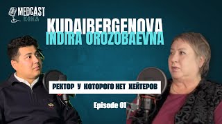 Ректор у которого нет хейтеров | Medcast KGMA | Episode 01