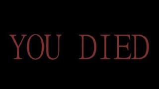 Dark Souls ' You Died ' Sound Effect