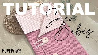 TUTORIAL SACO O ARULLO PARA CAPAZO BEBÉ | PUPERITA SHOP