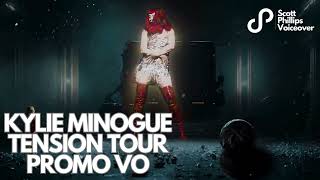 Kylie Minogue Tension Tour Promo Voiceover