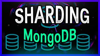 Sharding MongoDB | MongoDB Sharding Explained!