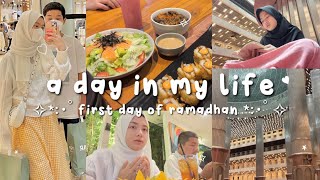 a day in my life - first day of ramadhan 1443 H ✧ | Ghaida Salma