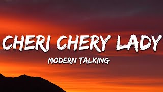 Modern Talking - Cheri Cheri Lady (Lyrics)