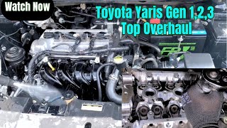 Toyota Yaris Gen 1, 2, 3 Top Overhaul