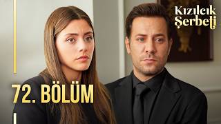 Kızılcık Şerbeti 72. Bölüm @showtv