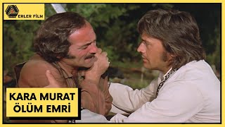 Kara Murat Ölüm Emri | Full HD Türk Filmi | Cüneyt Arkın, Feri Cansel